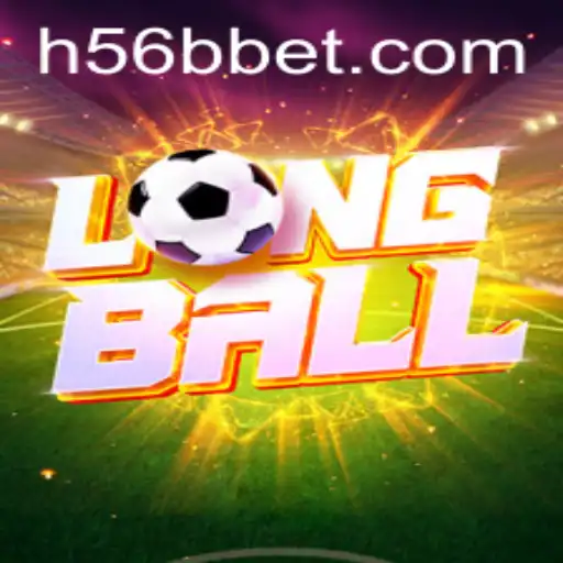 Descubra o Jogo LongBall e o Impacto de 56Bbet no Cenário Atual